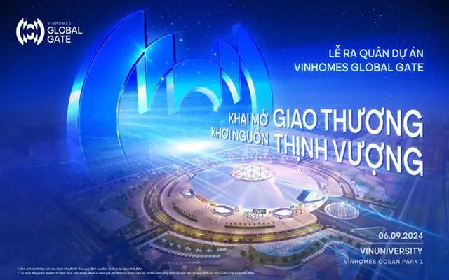 Thị trường BĐS ngóng chờ dự án Vinhomes Global Gate