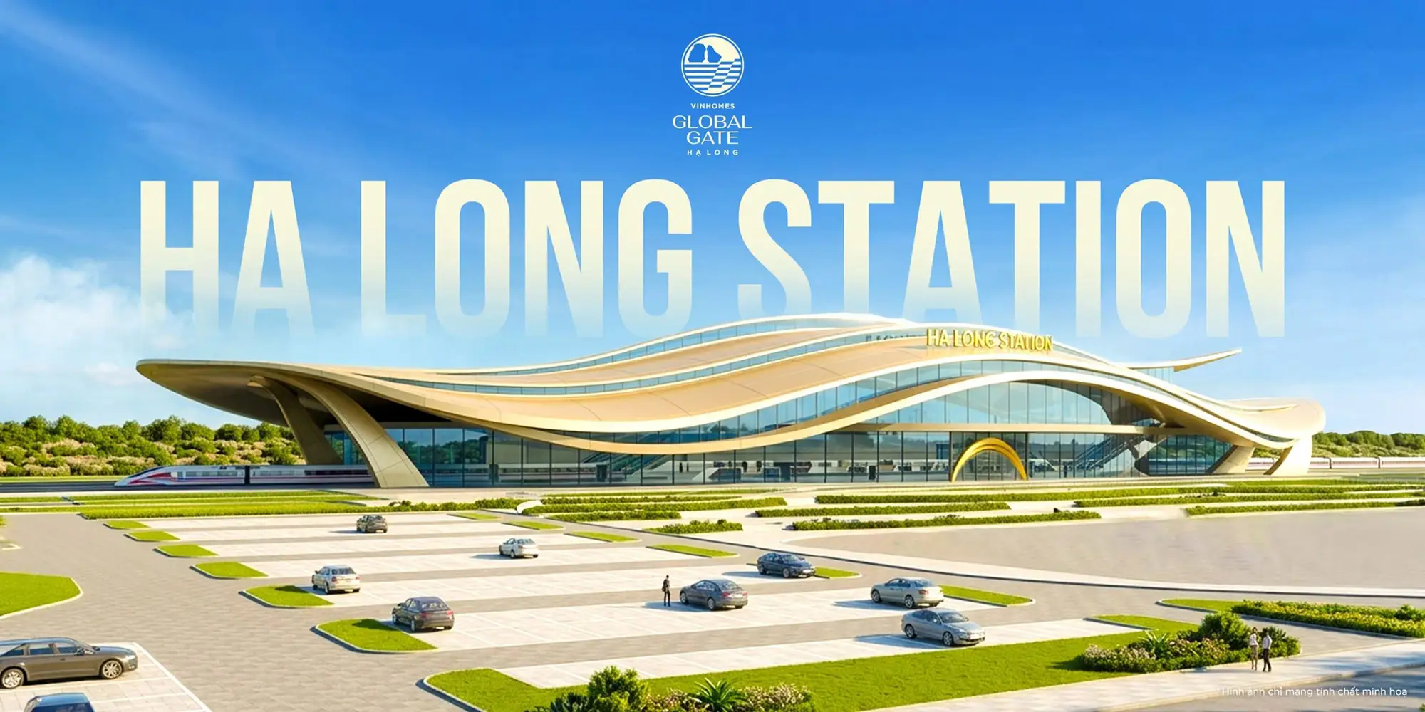 Hạ Long Station tại Vinhomes Global Gate Hạ Long Hạ Long Station tại Vinhomes Global Gate Hạ Long